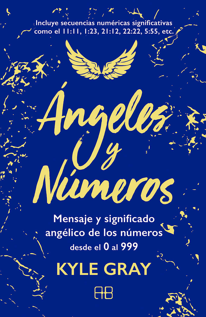 ANGELES Y NUMEROS, de GRAY, KYLE | portada del libro