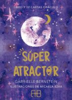 Súper Atractor, de Gabrielle Bernstein | portada del libro