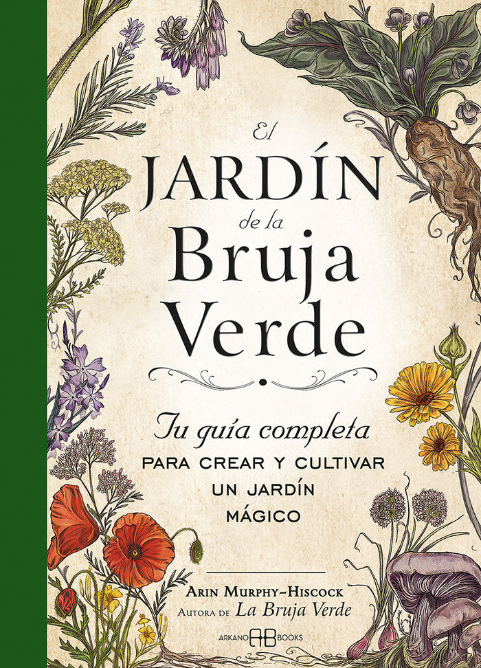 EL JARDIN DE LA BRUJA VERDE, de MURPHY HISCOCK,ARIN | portada del libro
