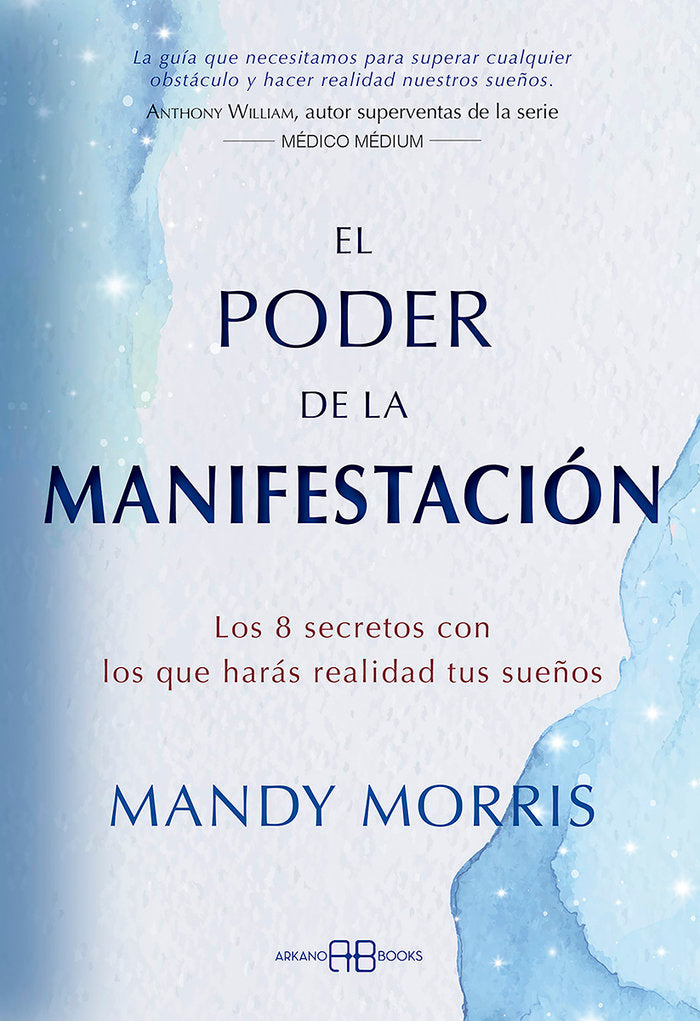 EL PODER DE LA MANIFESTACION, de MORRIS, MANDY | portada del libro