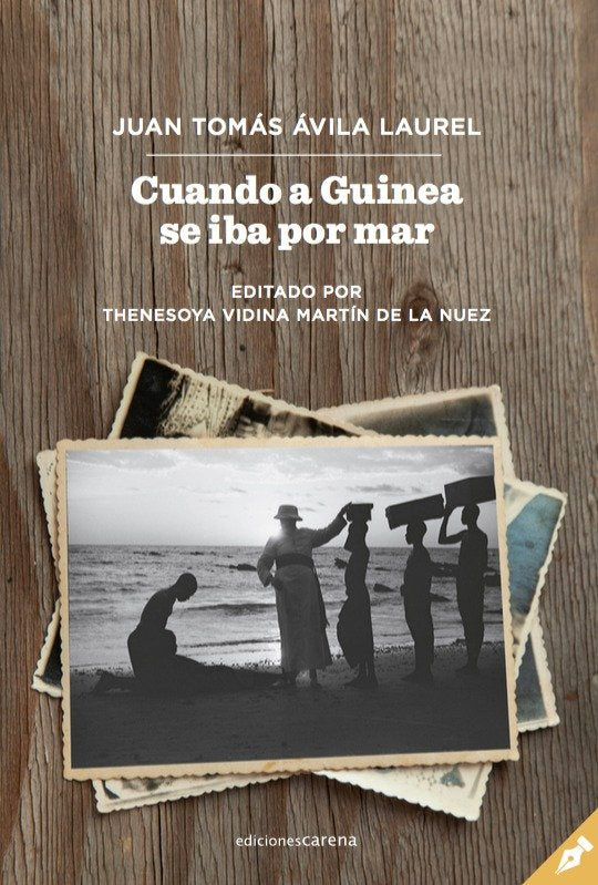 Cuando a Guinea se iba por mar, de Ávila Laurel, Juan Tomás | portada del libro