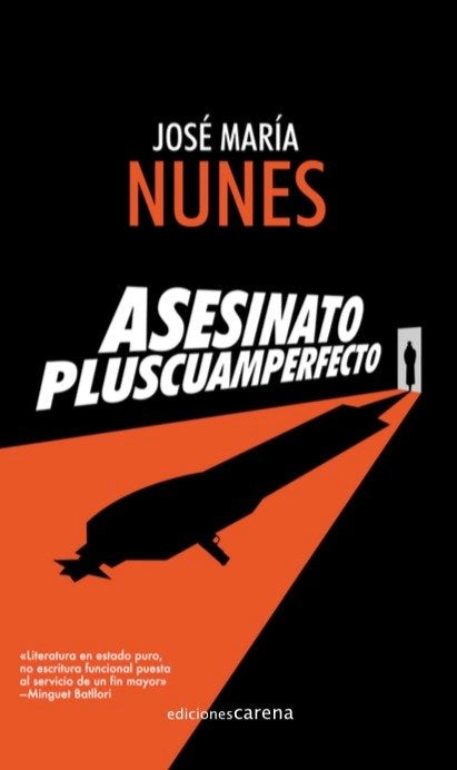 Asesinato pluscuamperfecto, de Nunes, José María | portada del libro