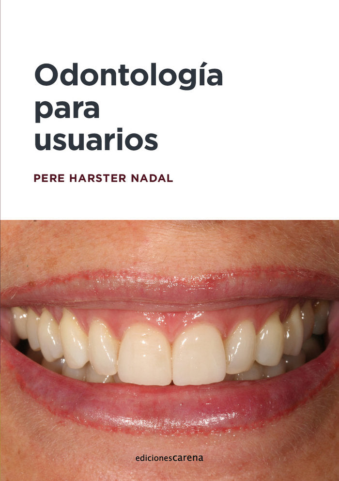 Odontología para usuarios, de Harster Nadal, Pere | portada del libro