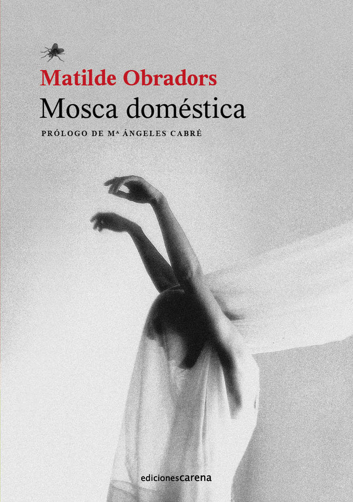 Mosca doméstica, de Obradors, Matilde | portada del libro