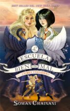 La Escuela del Bien y del Mal 6: El rey verdadero, de Soman Chainani | portada del libro