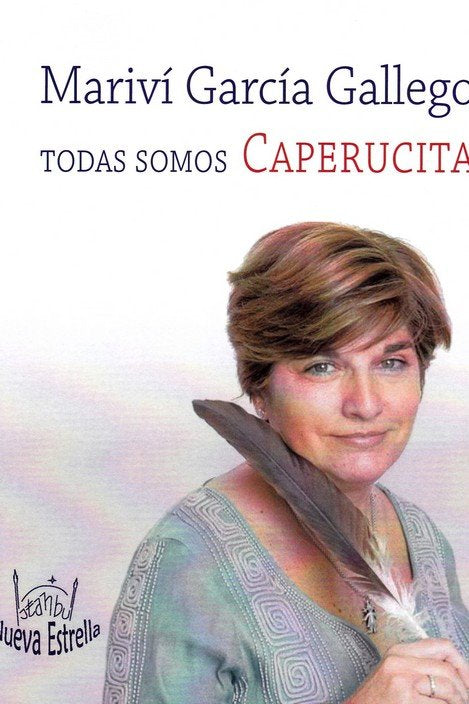 TODAS SOMOS CAPERUCITA, de GARCIA GALLEGO, MARIVI | portada del libro