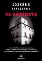 GABINETE, EL, de JOSERRA ETXEBARRIA | portada del libro