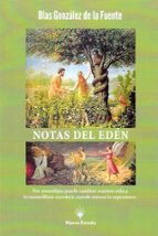 NOTAS DEL EDEN, de BLAS GONZALEZ DE LA FUENTE | portada del libro