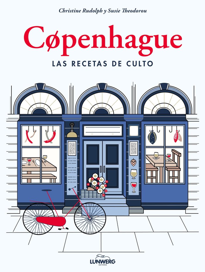 Copenhague. Las recetas de culto, de Rudolph, Christine | portada del libro