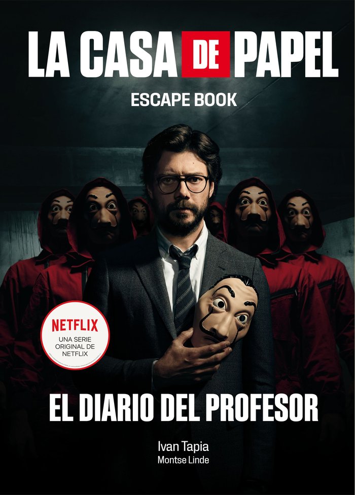 La casa de papel. Escape book, de Tapia, Ivan | portada del libro