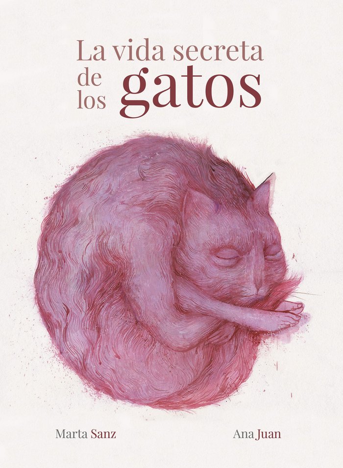 La vida secreta de los gatos, de Juan, Ana | portada del libro