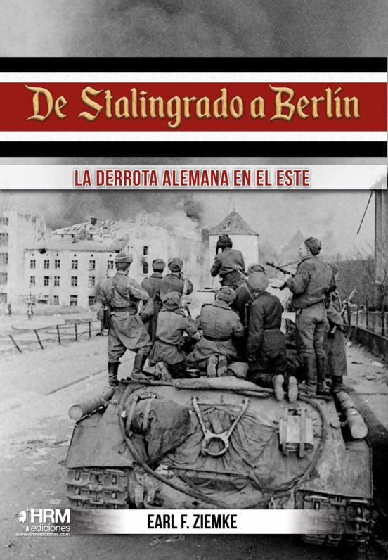 DE STALINGRADO A BERLIN, de ZIEMKE, EARL FREDERICK | portada del libro