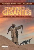 CEMENTERIO DE GIGANTES AFGANISTAN Y SU, de Varios autores | portada del libro