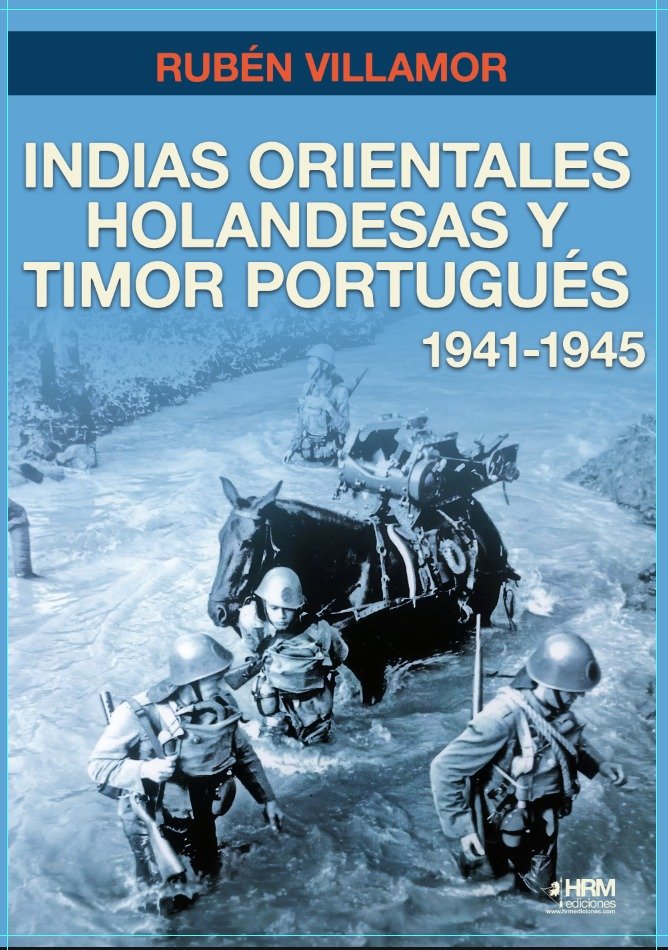 INDIAS ORIENTALES HOLANDESAS Y TIMOR PORTUGUES, de VILLAMOR, RUBEN | portada del libro