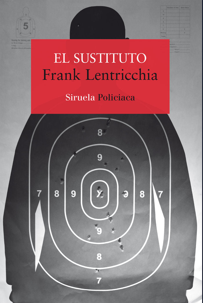 El sustituto, de Lentricchia, Frank | portada del libro