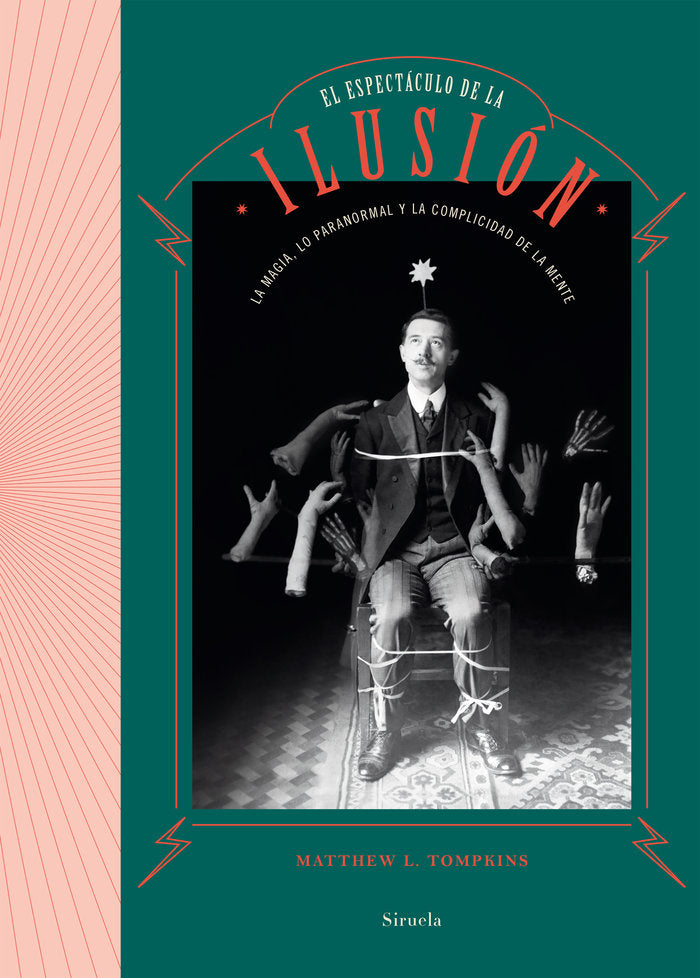 El espectáculo de la ilusión, de Tompkins, Matthew L. | portada del libro