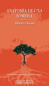ANATOMIA DE UNA SOMBRA, de CHESSA, ALBERTO | portada del libro