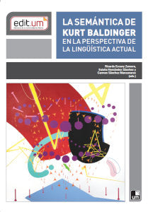 LA SEMANTICA DE KURT BALDINGER EN LA PERSPECTIVA DE LA LINGÜ, de SANCHEZ MANZANARES | portada del libro