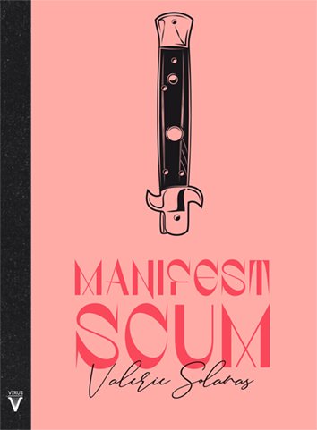 MANIFEST SCUM, de SOLANAS, VALERIE | portada del libro
