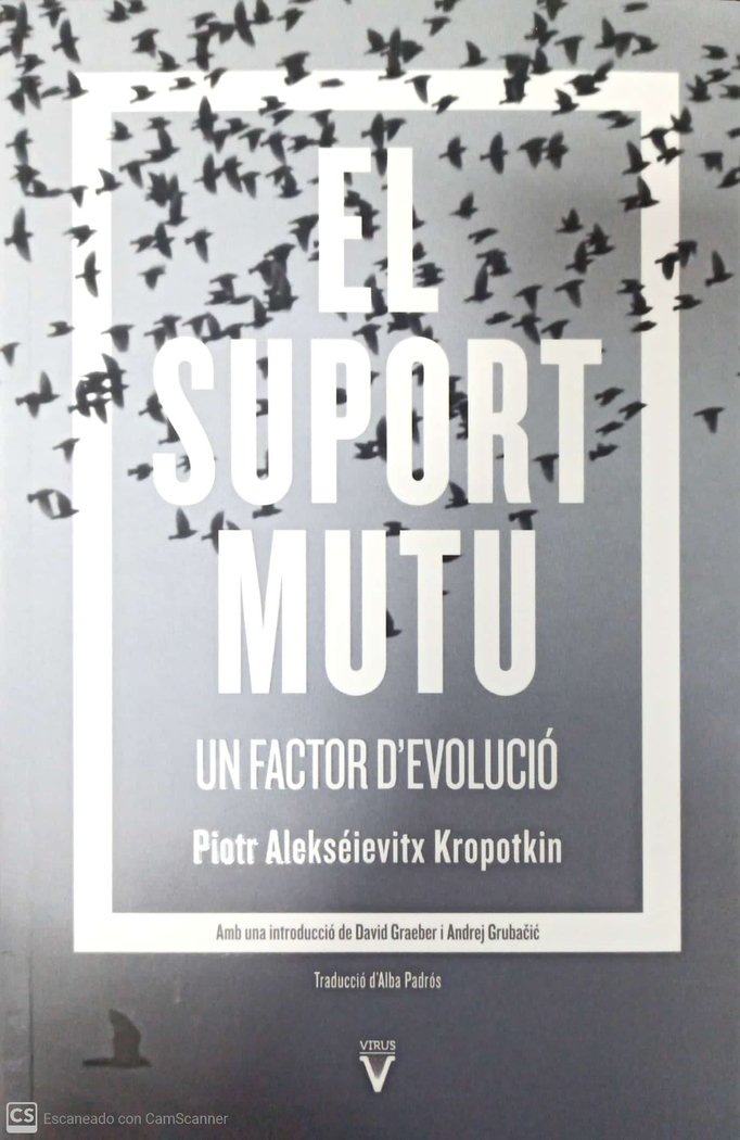 EL SUPORT MUTU, de KROPOTKIN, PIOTR | portada del libro