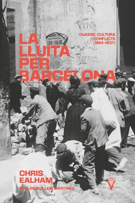 LA LLUITA PER BARCELONA, de EALHAM, CHRIS | portada del libro