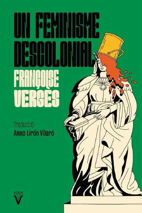 UN FEMINISME DESCOLONIAL, de VERGÔS, FRANÇOISE | portada del libro