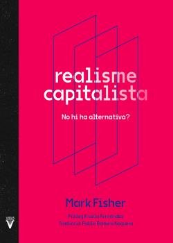 Realisme capitalista, de FISHER, MARK | portada del libro