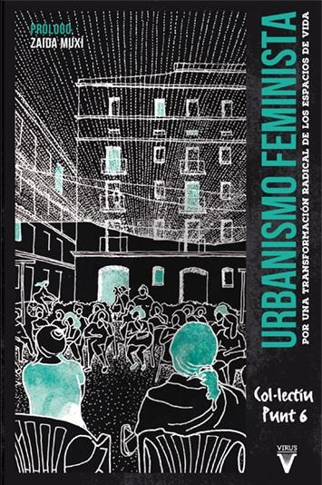 URBANISMO FEMINISTA (2ED), de COL·LECTIU PUNT 6 | portada del libro