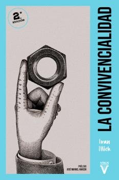 La Convivencialidad, de ILLICH, IVAN | portada del libro