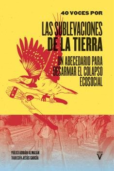 LAS SUBLEVACIONES DE LA TIERRA, de 40 VOCES POR | portada del libro