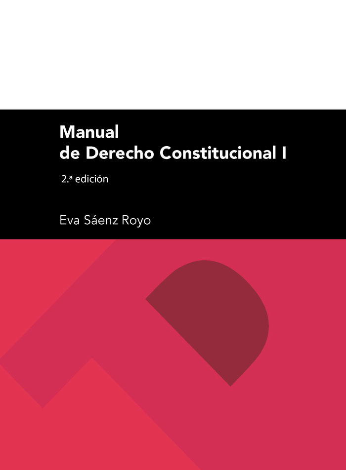 Manual de Derecho Constitucional I, de Sáenz Royo, Eva | portada del libro