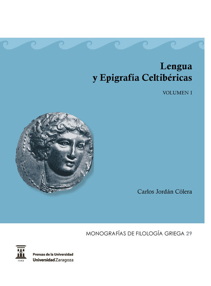 Lengua y Epigrafía Celtibéricas, de Jordán Cólera | portada del libro
