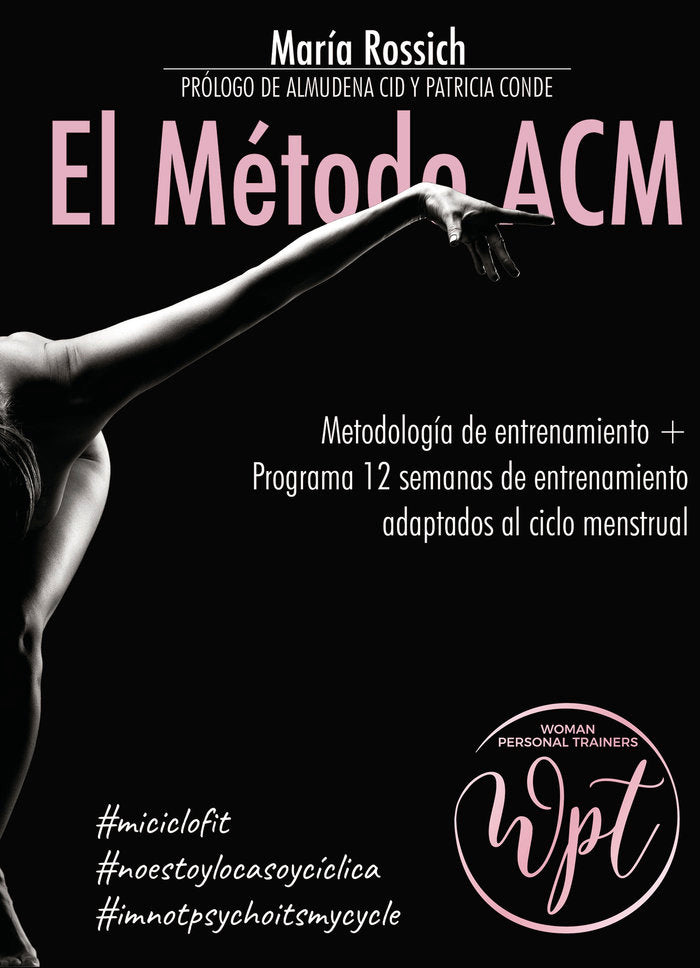 El Método ACM: Metodología de entrenamiento programa 12 se, de Rossich Darder, María del Mar | portada del libro