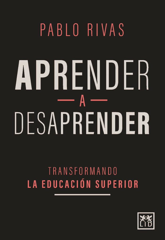 Aprender a desaprender, de Rivas, Pablo | portada del libro