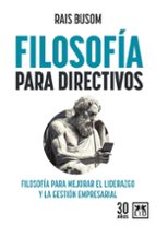 FILOSOFヘA PARA DIRECTIVOS, de Rais Busom | portada del libro