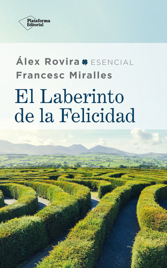 El laberinto de la felicidad, de Rovira, Álex | portada del libro