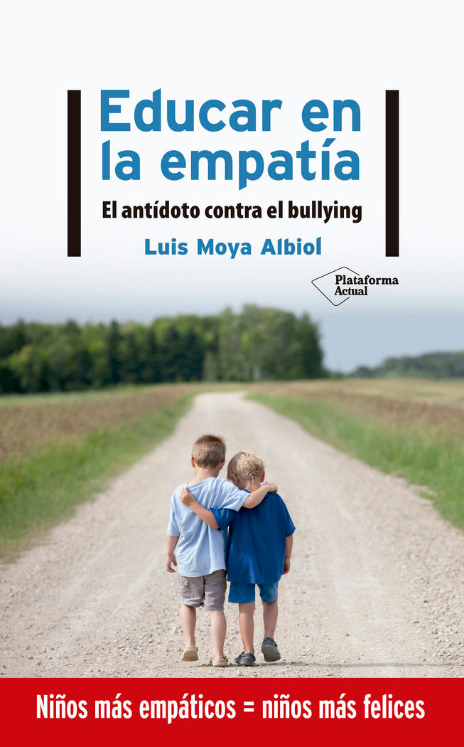 Educar en la empatía, de Moya Albiol, Luis | portada del libro
