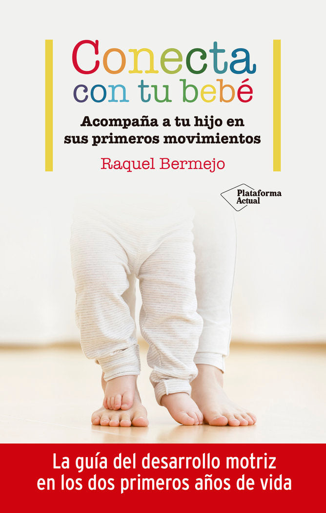 Conecta con tu bebé, de Bermejo, Raquel | portada del libro