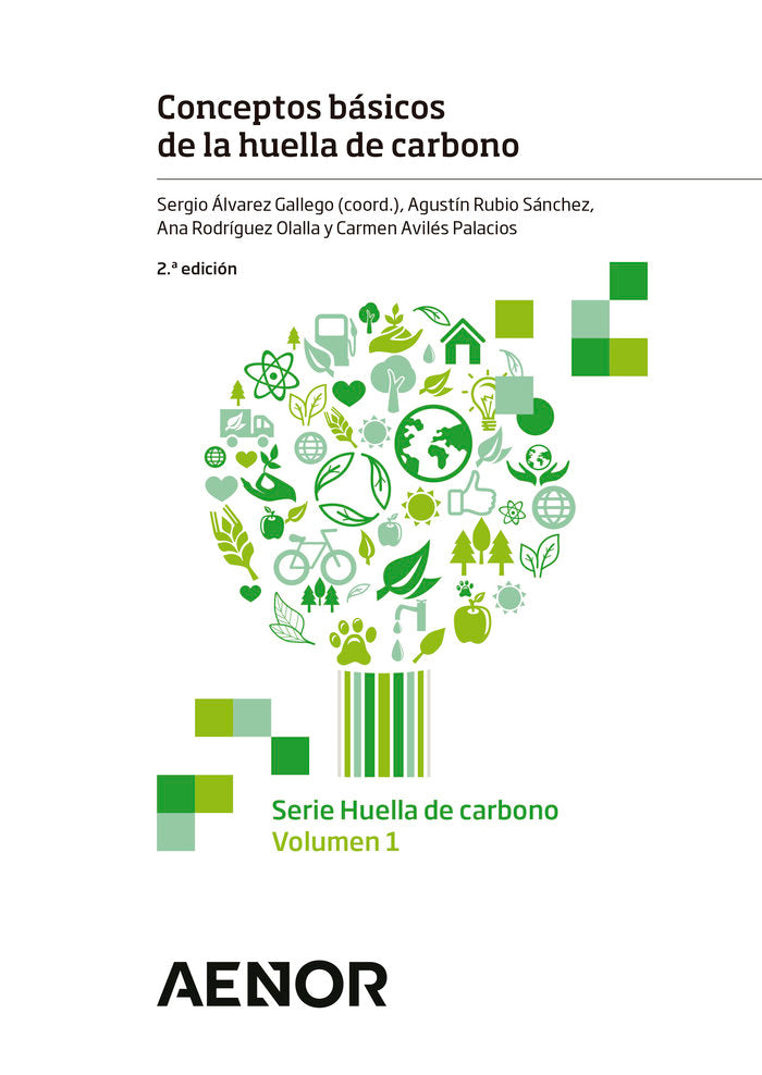 CONCEPTOS BASICOS DE LA HUELLA DE CARBON TOMO 1, de ALVAREZ GALLEGO, SERGIO | portada del libro