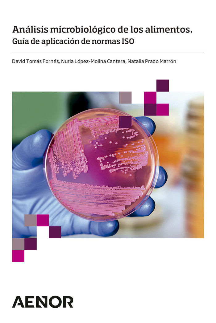 ANALISIS MICROBIOLOGICO DE ALIMENTOS GUIA DE APLICACION NOR, de LOPEZ-MOLINA, NURIA | portada del libro