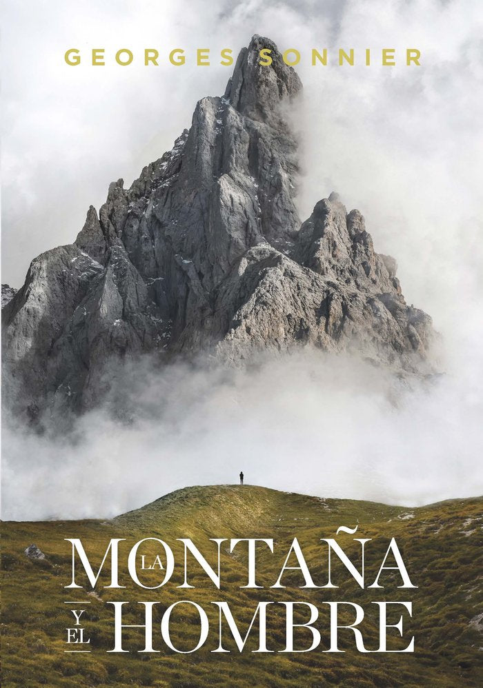 La montaña y el hombre, de Sonnier, Georges | portada del libro