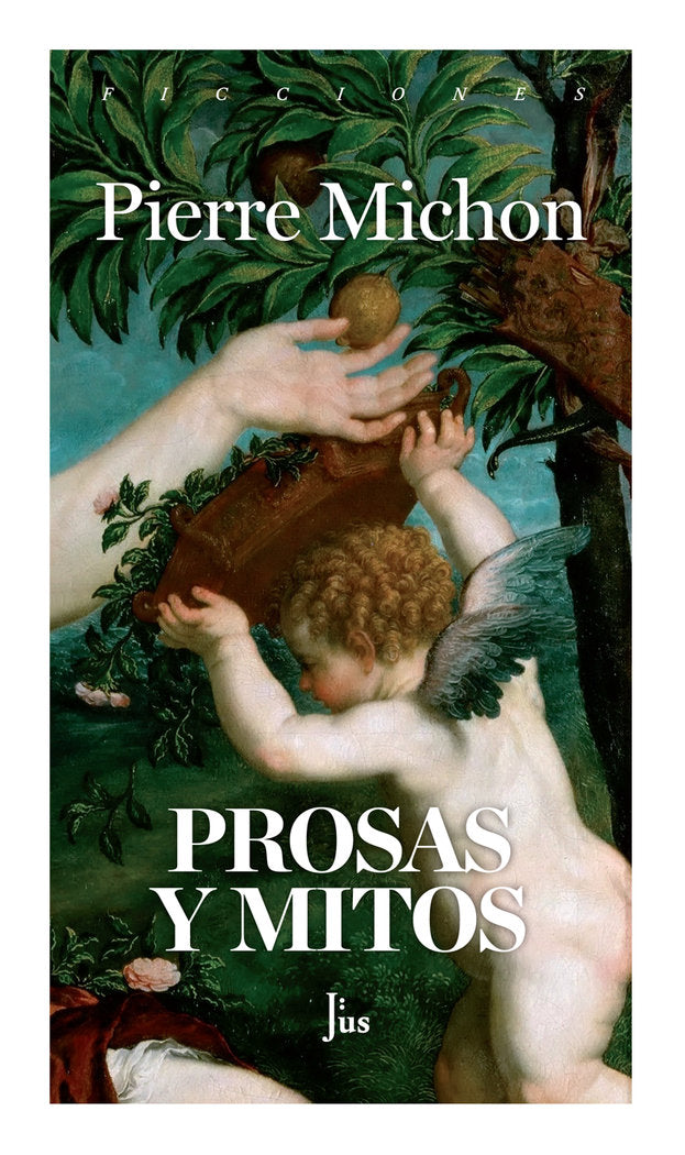 Prosas y mitos, de Michon, Pierre | portada del libro
