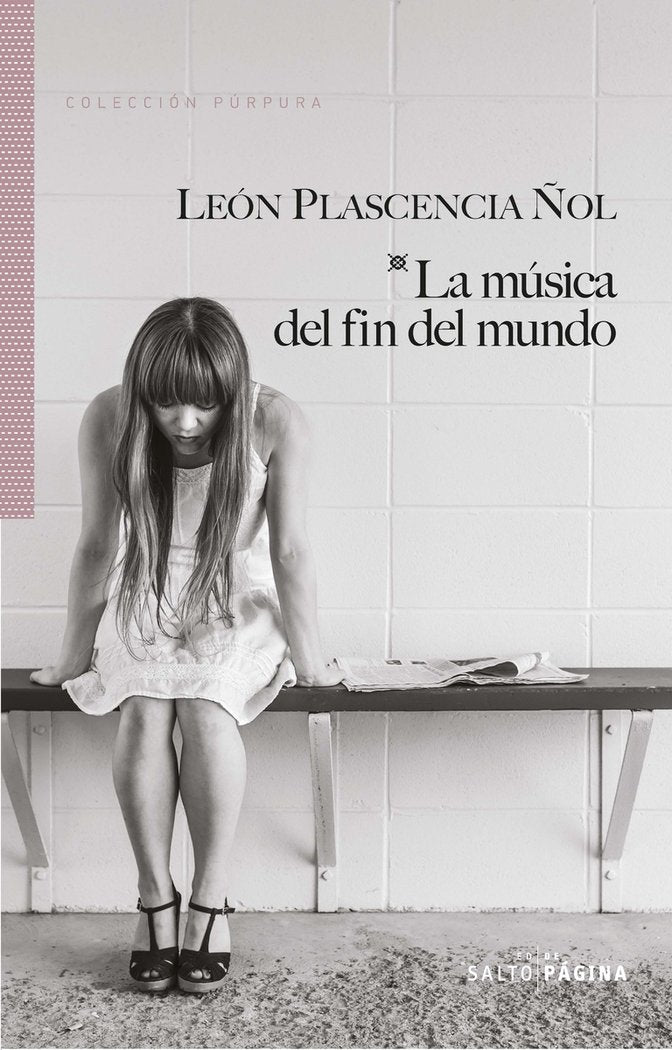 La música del fin del mundo, de Plascencia Ñol, León | portada del libro