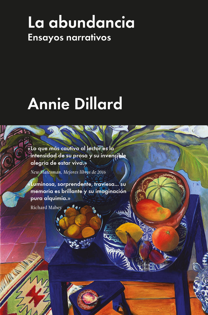La Abundancia, de Dillard, Annie | portada del libro
