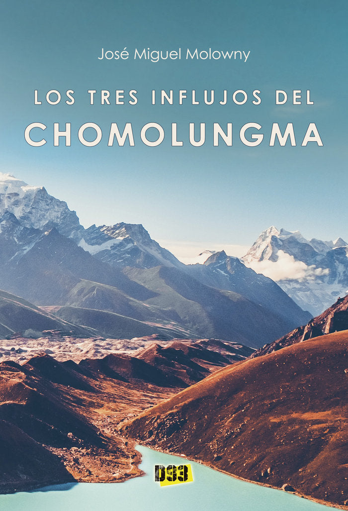 Tres influjos del Chomolungma, Los, de Molowny, José Miguel | portada del libro