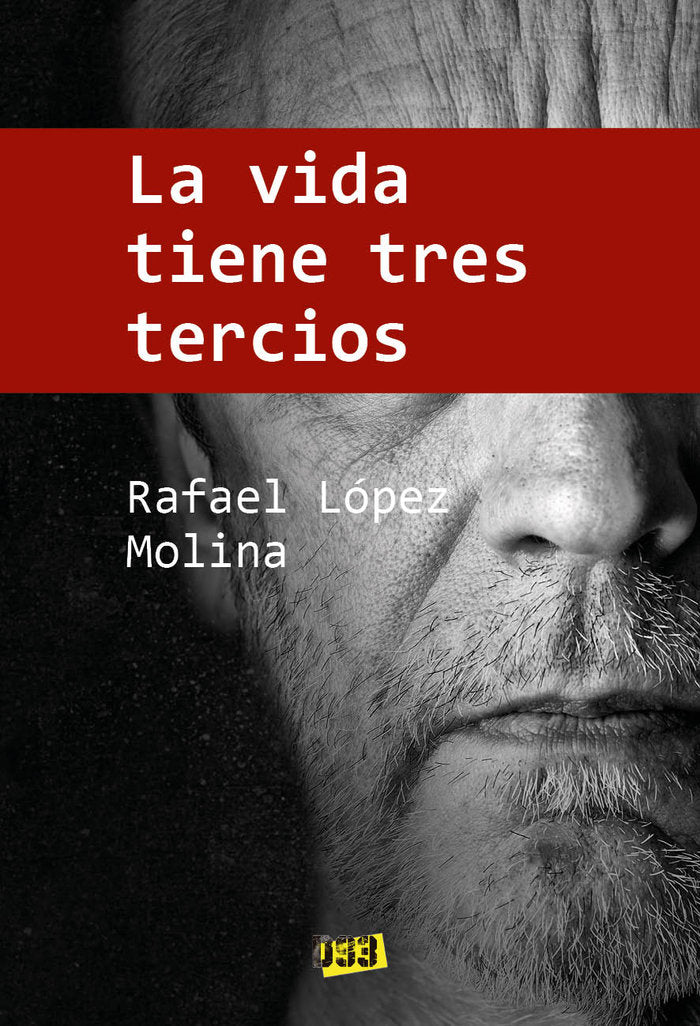 Vida tiene tres tercios, La, de López Molina, Rafael | portada del libro