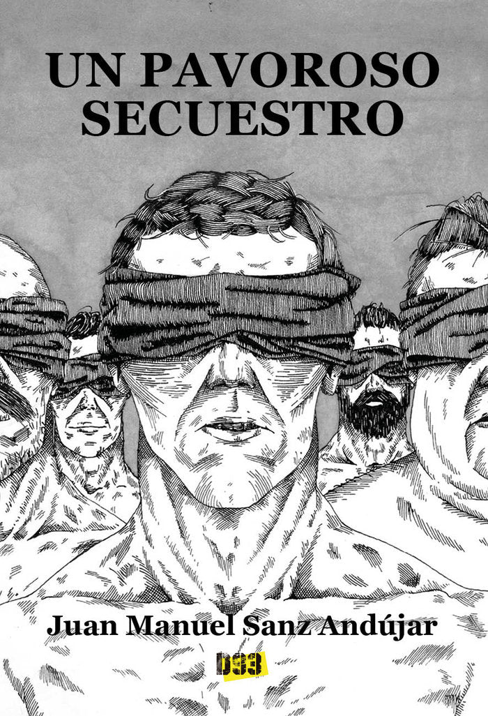 Pavoroso secuestro, Un, de Sanz Andújar, Juan Manuel | portada del libro