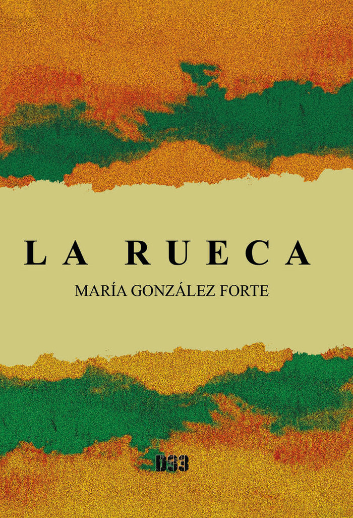 LA RUECA, de González Forte, María | portada del libro