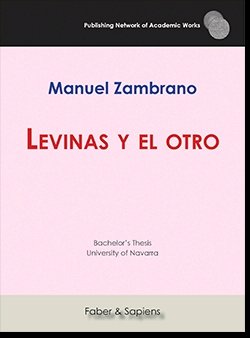 Levinas y el otro, de Zambrano Borjabad, Manuel | portada del libro