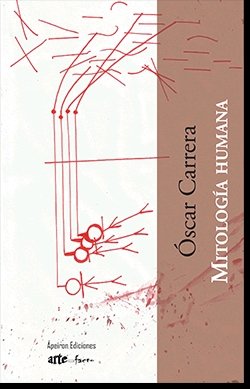 Mitología humana, de Carrera Sánchez, Óscar | portada del libro